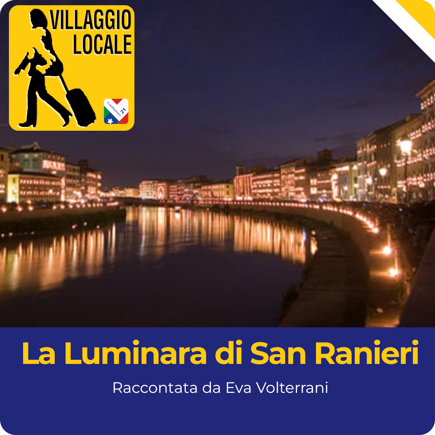 La Luminara di San Ranieri, su Villaggio Locale