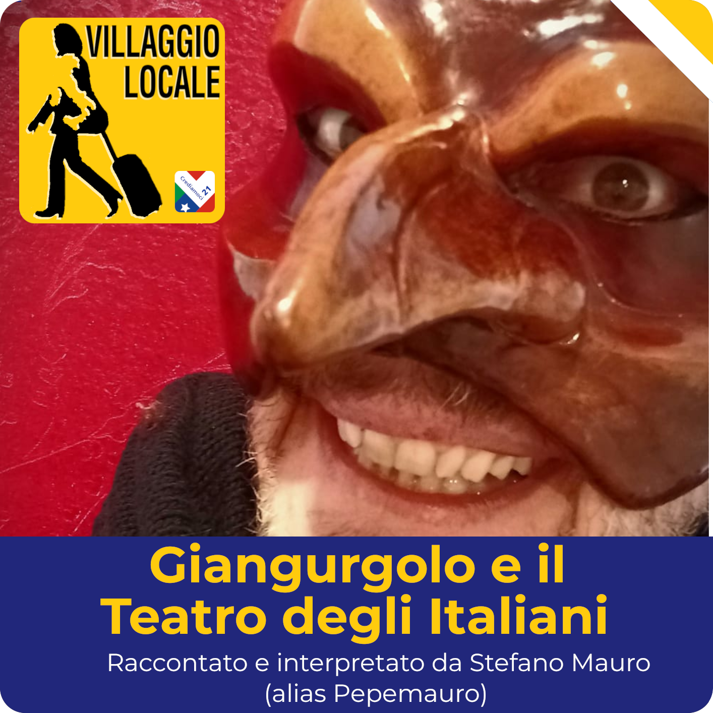 Tempo di Carnevale a Villaggio Locale: scoprite la maschera Giangurgolo